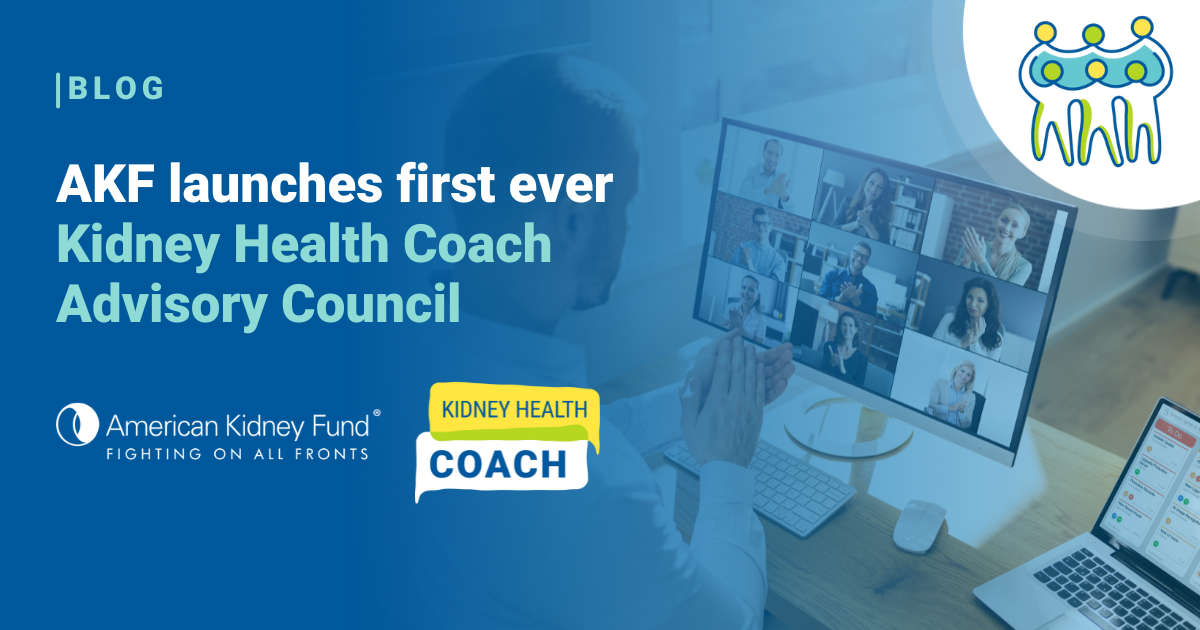 AKF launches first ever Kidney Health Coach Advisory Council American